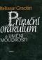 Foto knihy Příruční orákulum a umění moudrosti